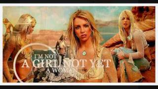 Britney Spears I&#39;m not a girl not yet a woman (Metro Remix-Radio Edit)