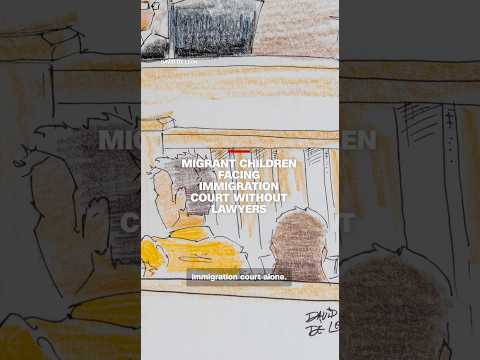 Migrant children facing immigration court without lawyers