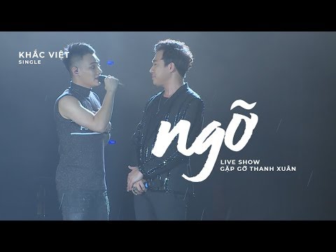 Ngỡ - Khắc Việt x Trấn Thành 「Live Show Gặp Gỡ Thanh Xuân」