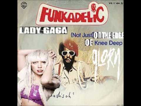 Nobletec MashMix 2o12 - Lady Gaga Vs Funkadelic - Not Just On The Edge Of Knee Deep Glory