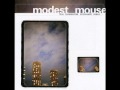 Modest Mouse - Trailer Trash