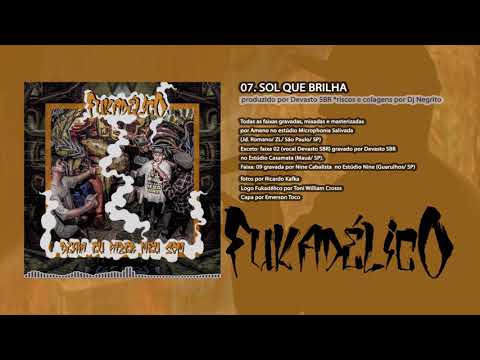 07. Sol Que Brilha •produzido por Devasto SBR  *riscos e colagens por Dj Negrito