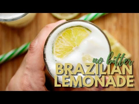 Brazilian Lemonade - Refreshing and NO BITTER!