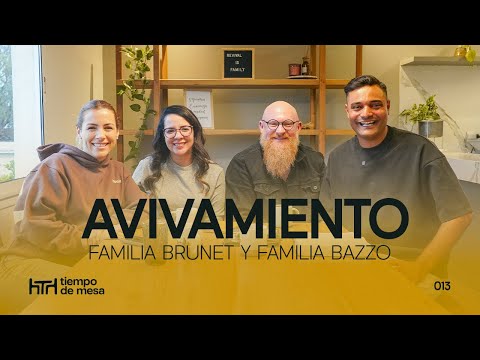 TIEMPO DE MESA 013: Historias de avivamiento - Marcos Brunet, Carolina y Angelo Bazzo