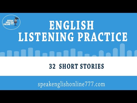 English Listening Practice | 32 Short Stories