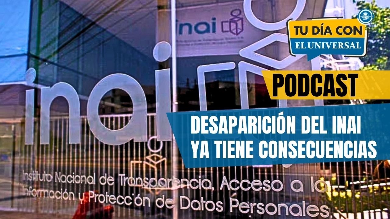 ¡Llegaron las consecuencias! Desaparición del INAI abre la puerta al ocultamiento de bienes