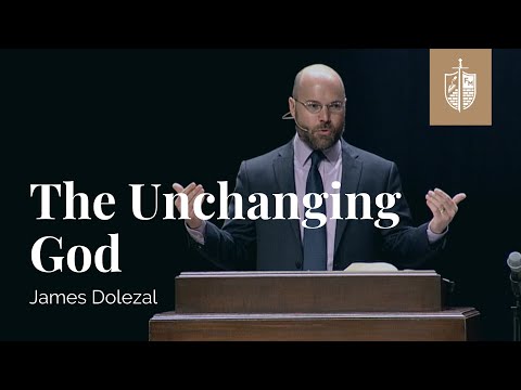 Der unveränderliche Gott | James Dolezal