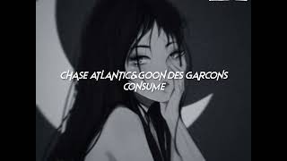 Download lagu chase atlantic,goon des garcons-consume (sped up reverb) mp3
