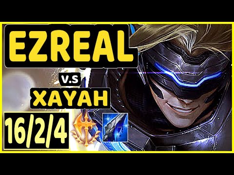 DEáDLY (EZREAL) vs XAYAH - 16/2/4 KDA BOTTOM ADC CHALLENGER GAMEPLAY - EUW