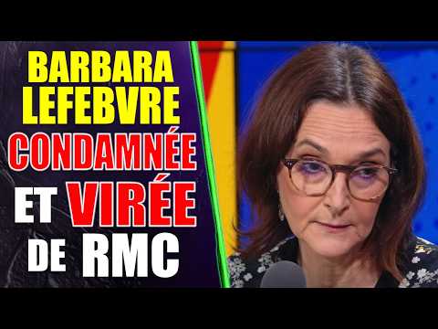 BARBARA LEFEBVRE se fait CONDAMNER par la justice et RMC L’ÉCARTE de l’antenne !