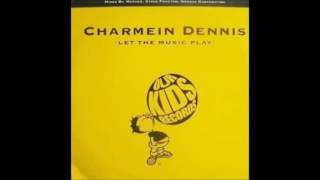 DISC SPOTLIGHT: “Let The Music Play” by Charmein Dennis (1994