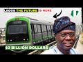 LAGOS BEGINS AMBITIOUS 3 BILLION DOLLARS 70km GREEN METRO RAIL LINE PROJECT