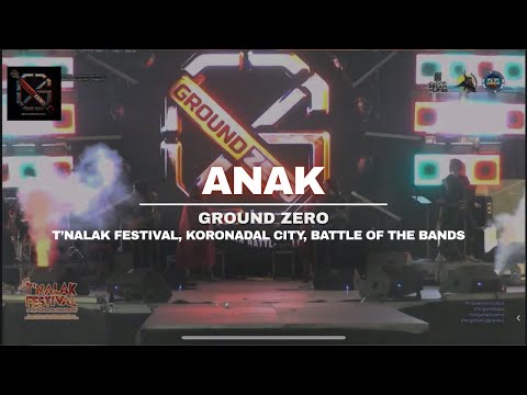 Ground Zero - ANAK (Own Arrangement) | T’nalak Festival, Koronadal City, Battle of the Bands 2025