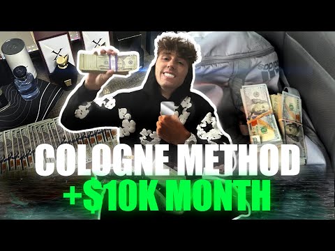 $10K MONTH METHOD RESELLING COLOGNES