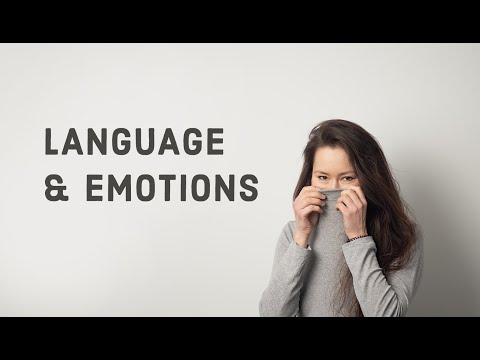 Language and Mastery of Your Emotions