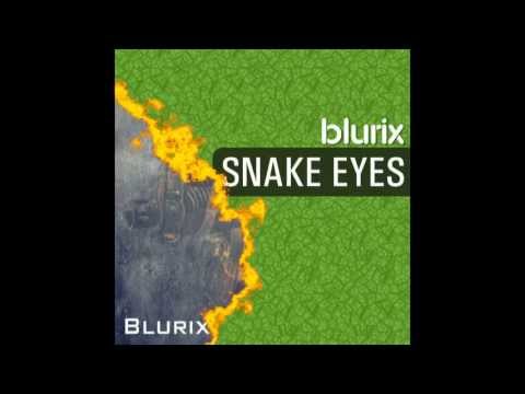 BLURIX - Snake Eyes