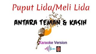 Download lagu Karaoke Antara Teman Dan Kasih versi Puput Lida | Karaoke Unik mp3