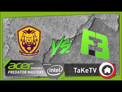 E-Frag vs Flipside Tactics - Acer Predator Masters Season 2 powered by Intel