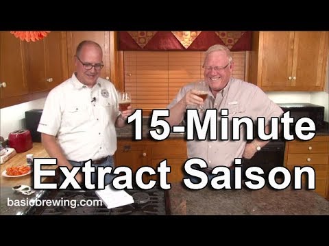 15-Minute Extract Saison - Basic Brewing Video - November 20, 2017