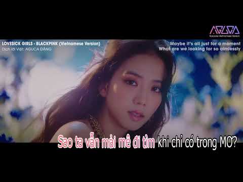 [Karaoke Việt + Inst.] LOVESICK GIRLS - BLACKPINK