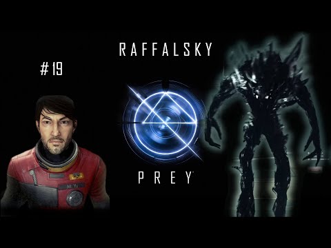 PREY #19 - W drodze po neuromody