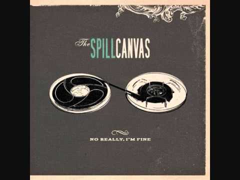 Appreciation and the Bomb - The Spill Canvas