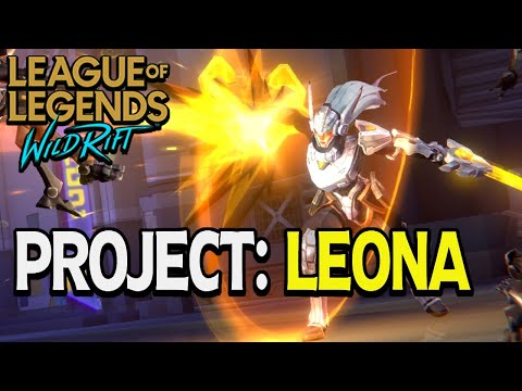 PROJECT: Leona Gameplay | League of Legends : Wild Rift