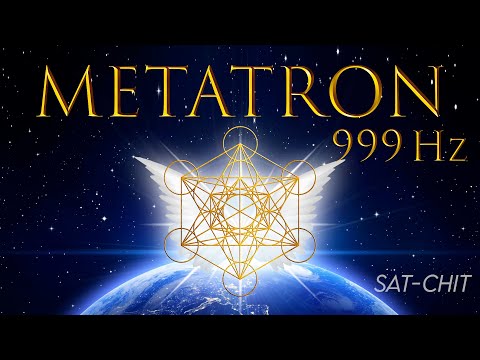 ARCANGEL METATRON FRECUENCIA 999 Hz ✧ Cubo de Metatrón ✧ Activación del Cuerpo de Luz, Merkabah