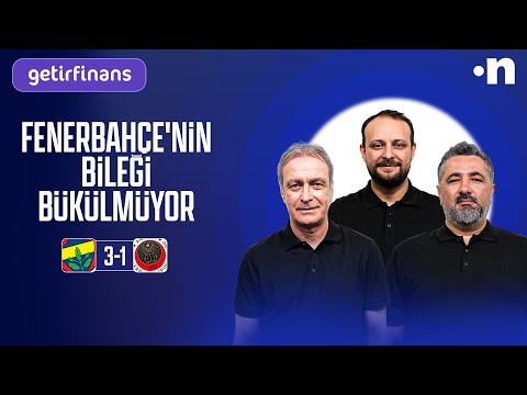 Fenerbahçe - Gençlerbirliği Maç Sonu | Önder Özen, Serdar Ali Çelikler, Onur Tuğrul