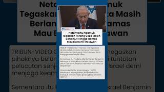 Netanyahu Tegas, Perang Gaza Tak Akan Selesai Sampai Hamas Menyerah & Melucuti Semua Persenjataannya