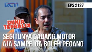 Download lagu Dunia Terbalik - Segitunya Dadang Motor Aja Sampe  Ga Boleh Pegang [7 Juli 2020] mp3