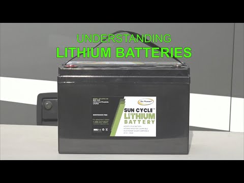 RV 101® -  Understanding Lithium Batteries
