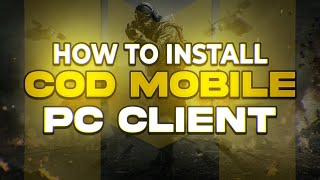 HOW TO INSTALL THE CHINESE COD MOBILE PC CLIENT! (COD Mobile PC Version)