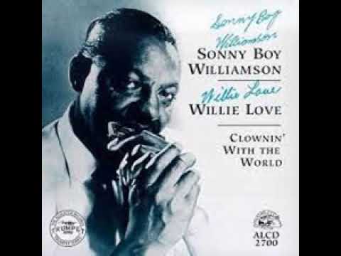 Sonny Boy Williamson CD Clownin with the world Full Album