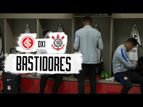 Internacional 0 x 1  Corinthians - Bastidores - Campeonato Brasileiro 2016