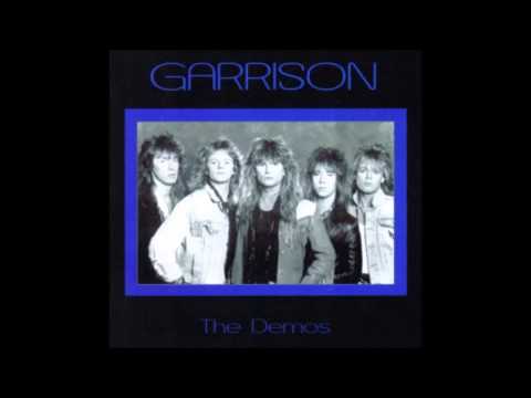 Garrison (AOR) - I Will Be There (Demo)