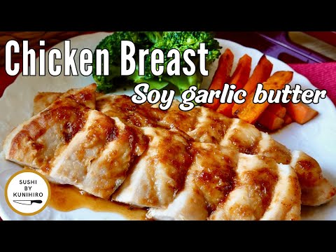 How Japanese Cook Incredibly  Juicy and Tender CHICKEN BREAST(Soy-based Garlic Butter Sauce)