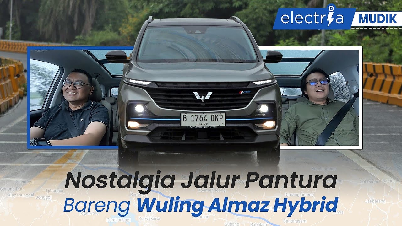 Update Terkini Jalan Pantura Bareng Wuling Almaz Hybrid, Muluus! | Electria Mudik with Hybrid