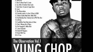 16. Yung Chop Ft. Mike Rich- Da' Struggle