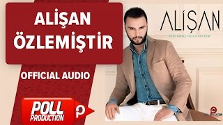 Alişan - Özlemiştir - Official Audio