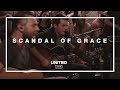 Scandal of Grace (Acoustic) - Hillsong UNITED