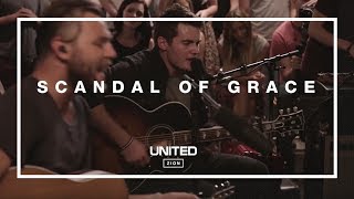 Scandal of Grace Acoustic -- Hillsong UNITED