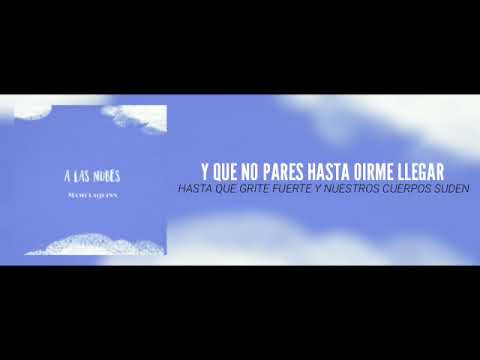 Video A Las Nubes (Letra) de Mami LaQuinn