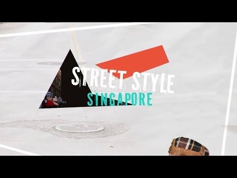 STREET STYLE Orchard Road Singapore