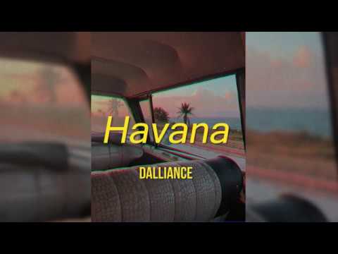 Dalliance - Havana (Lyrics)