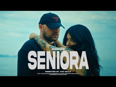 Dinero33 - Seniora (Official Music Video)
