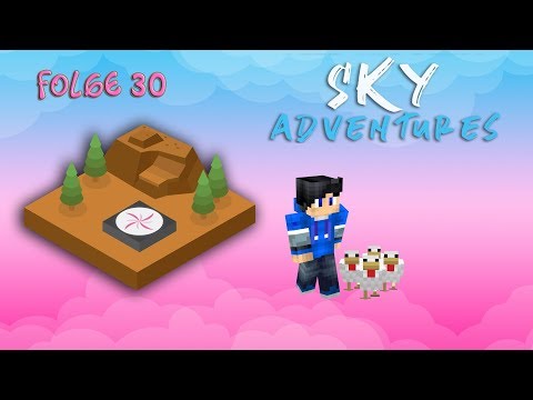 [GER Minecraft] Sky Adventures Ep  30 === Nether Stars durch die Woot Farm ===