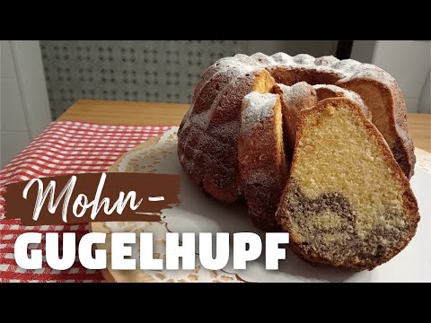 saftiger Gugelhupf mit Mohn | Rührkuchen