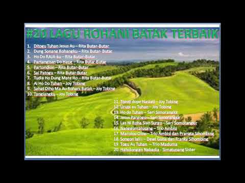 20 Lagu batak rohani terbaik (Rita Butar2, Joy Tobing, Simorangkir, Ambisi, Maduma, Simatupang)