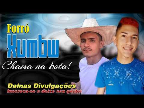 Forró Xumbw - Chama na Bota - Promocional 2021